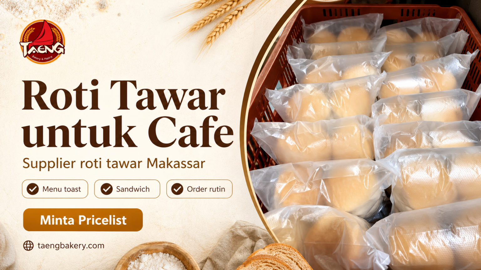 Cover artikel roti tawar untuk cafe dan sandwich Taeng Bakery di Makassar